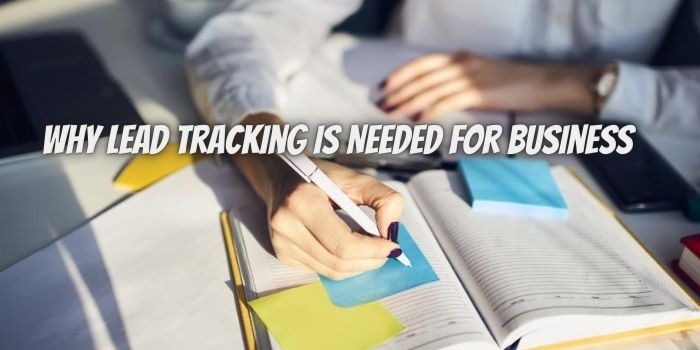 Why Lead Tracking Is Needed for Your Teach Business!