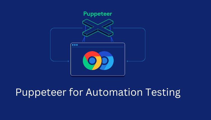 Getting Started with Puppeteer for Automation Testing
