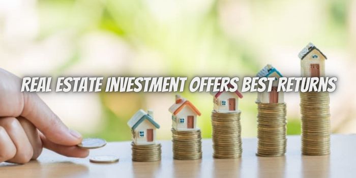 Which Real Estate Investment Offers the Best Returns?