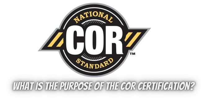 What is the purpose of the COR Certification?