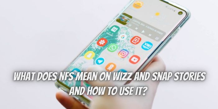 What does NFS mean on Wizz? How to use it