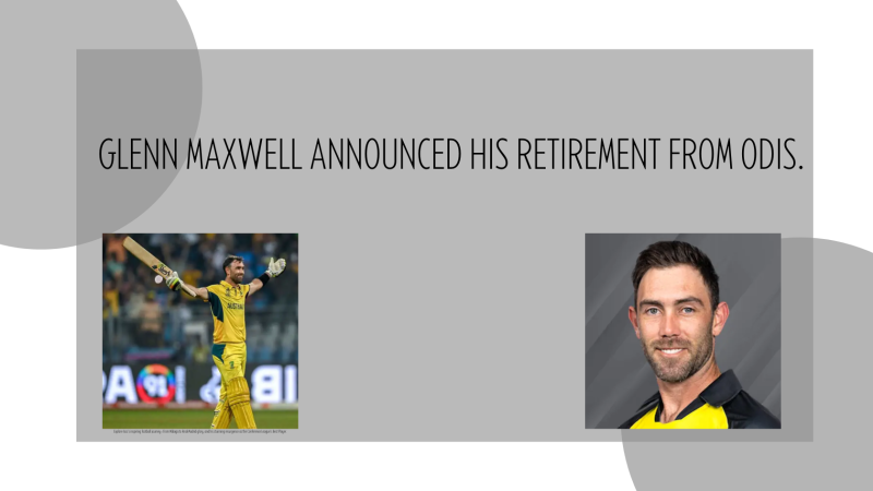 Glenn Maxwell Retires from ODI Cricket: End of an Explosive Era