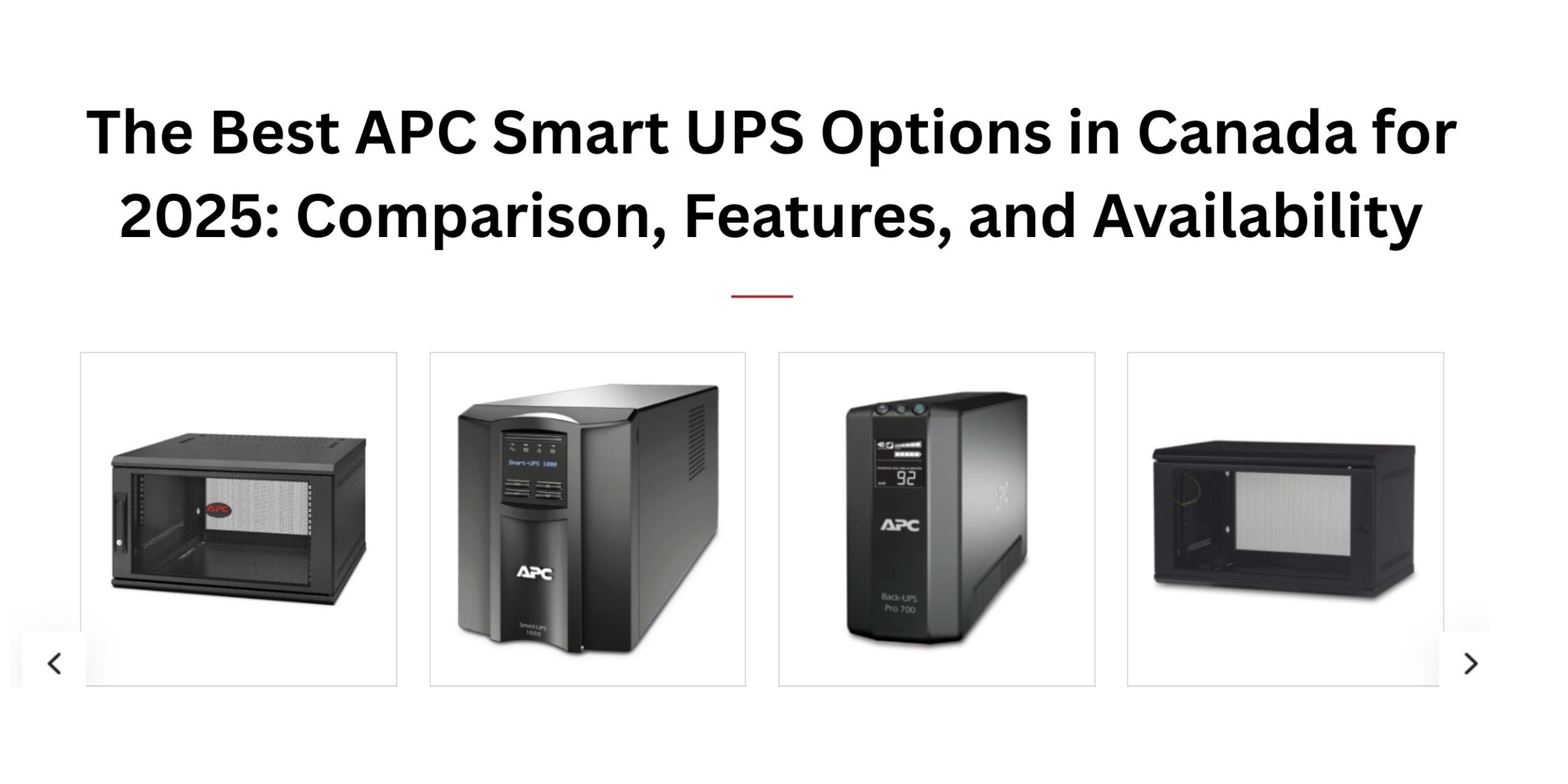The Best APC Smart UPS Options in Canada for 2025 Comparison, Features, and Availability