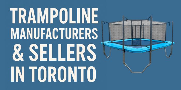 10 Best-Rated Trampoline Manufacturers & Sellers in Toronto 